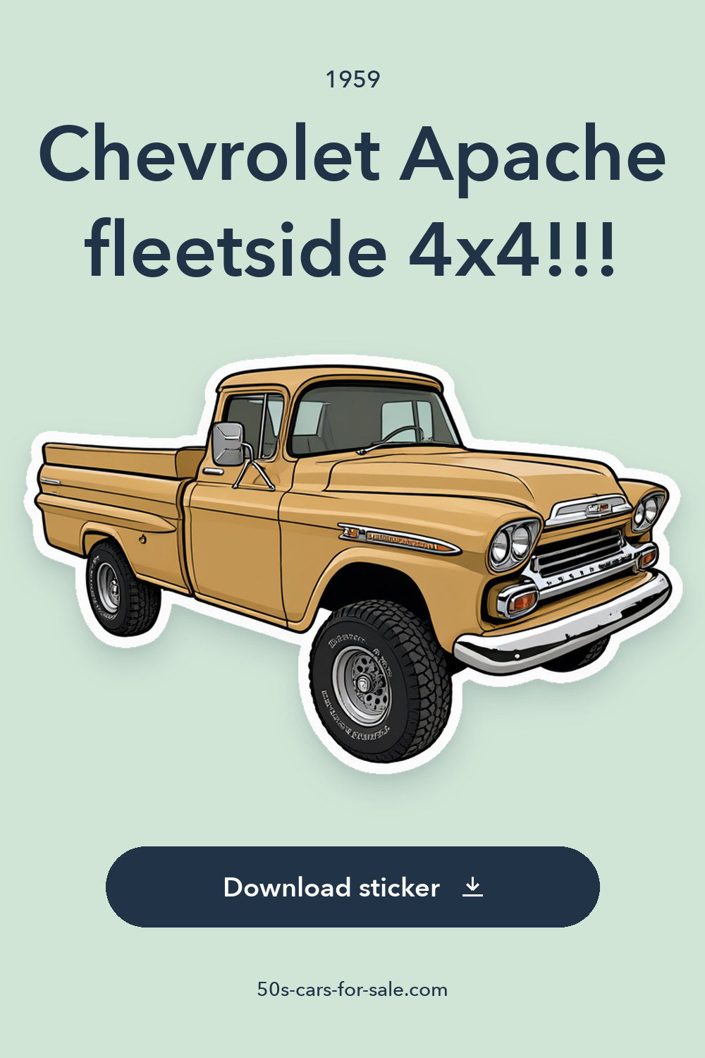 1959 Chevrolet Apache fleetside 4×4!!! sticker preview