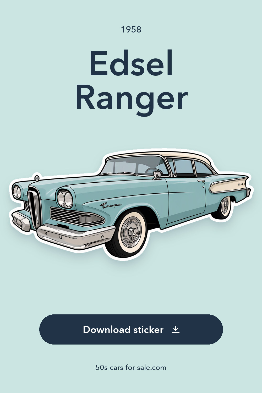1958 Edsel Ranger sticker preview