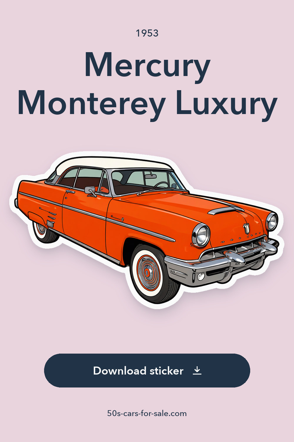 1953 Mercury Monterey Luxury sticker preview