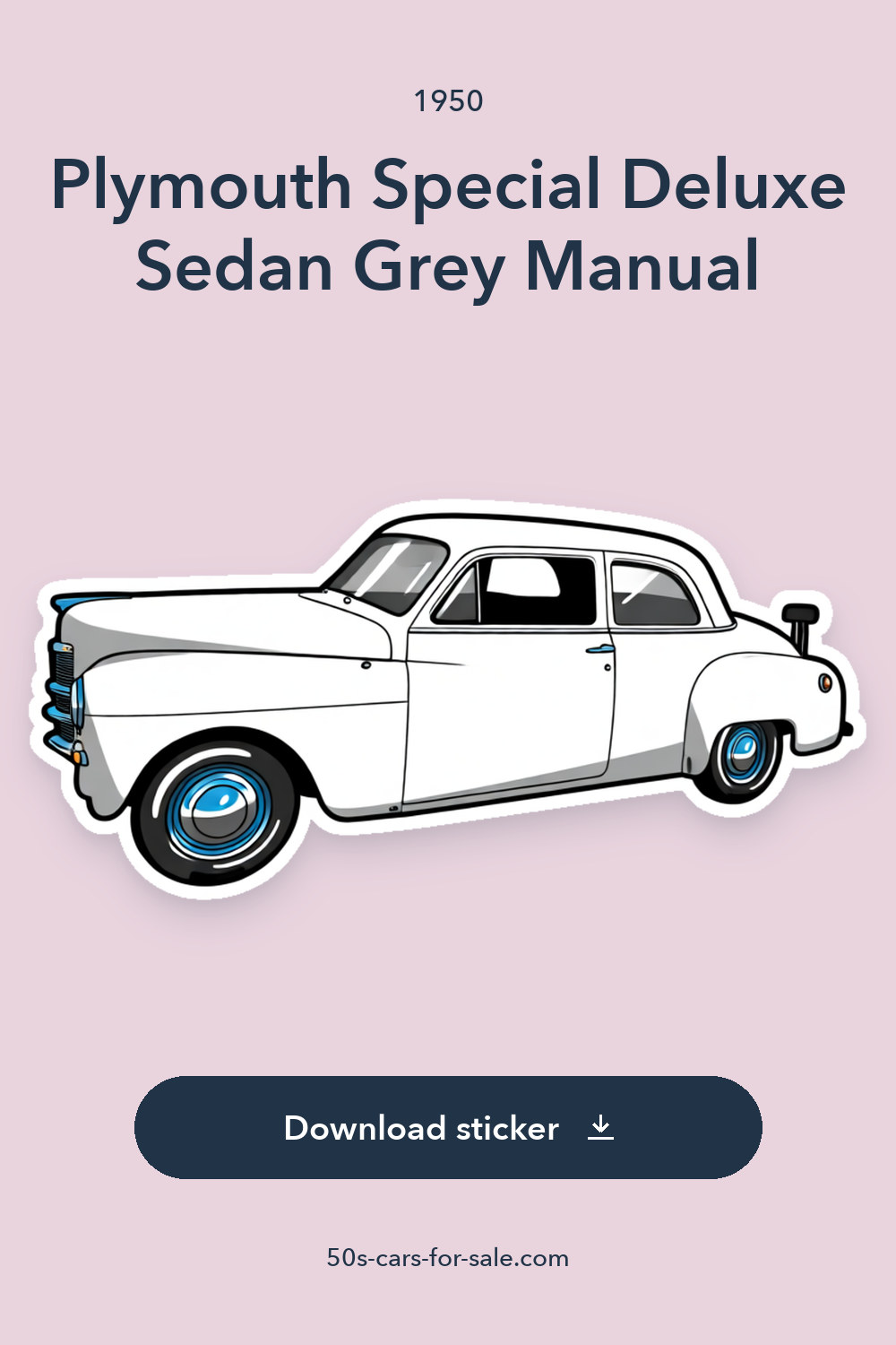 1950 Plymouth Special Deluxe Sedan Grey Manual sticker preview